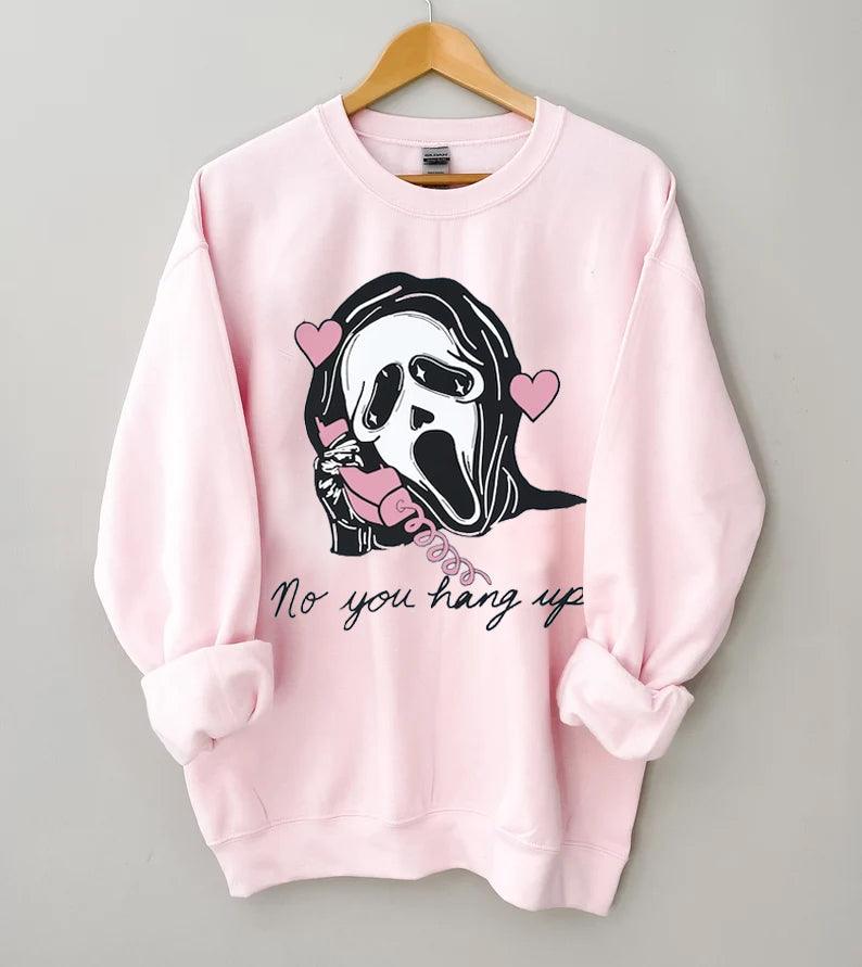 No You Hang Up Halloween Party Sweatshirt - prettyspeach