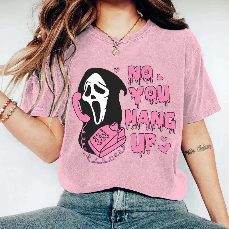 No You Hang Up Slim Fit T-Shirt - prettyspeach