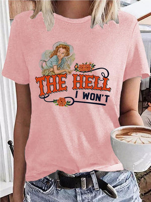 The Hell I Won't Flower Printed Vintage T-Shirt - prettyspeach