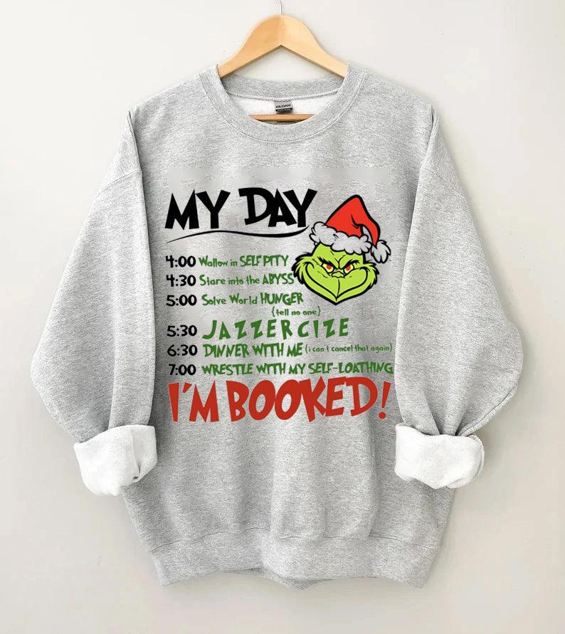 My Day I¡¯m Booked Sweatshirt - prettyspeach