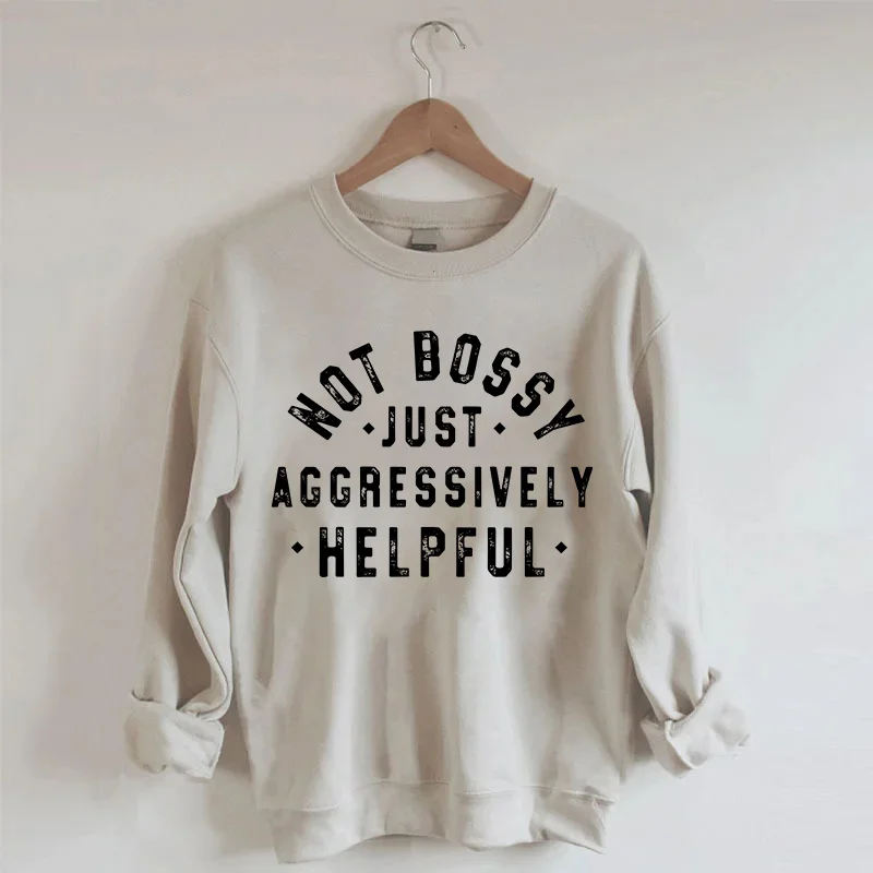 Funny Sarcastic Women's Sweatshirt